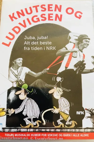 Knutsen og Ludvigsen - alt det beste fra tiden i NRK!