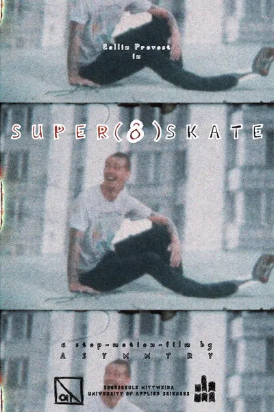 Super (8) Skate
