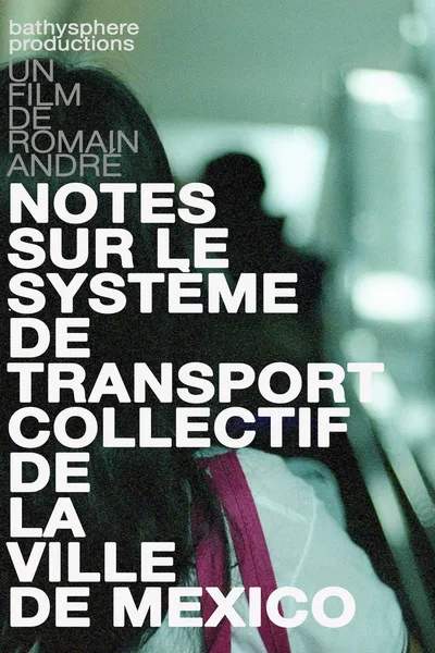 Notes sur le système de transport collectif de la ville de Mexico