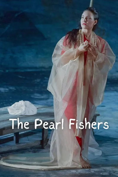 Bizet's The Pearl Fishers