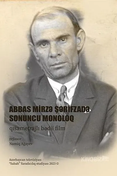 Abbas Mirza Sharifzadeh. The Final Monologue