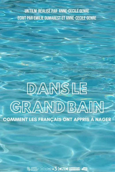 Dans le grand bain, comment les Français ont appris à nager