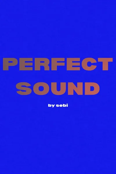 Perfect Sound