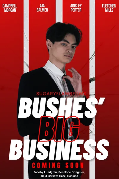 Bushes' Big Business