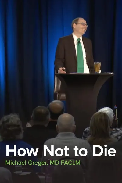 How Not To Die