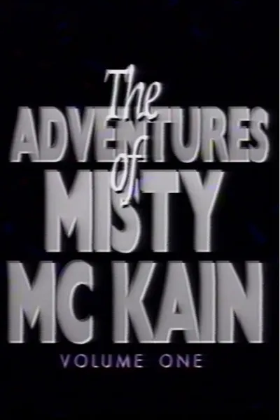 The Adventures of Misty McCaine 1