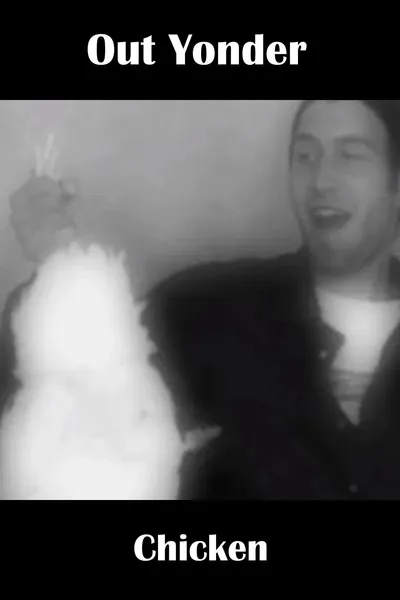 Out Yonder — Chicken