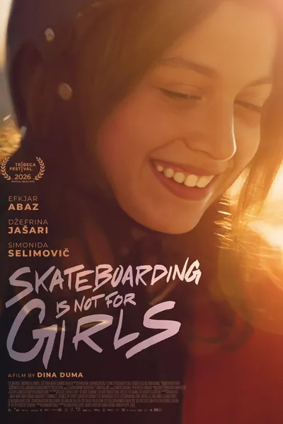 Skateboarding Is Not for Girls