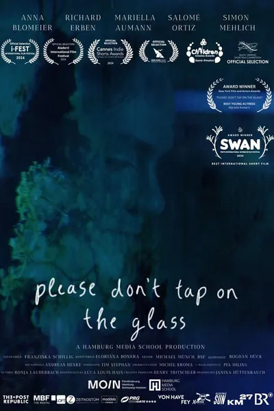Please Don't Tap on the Glass