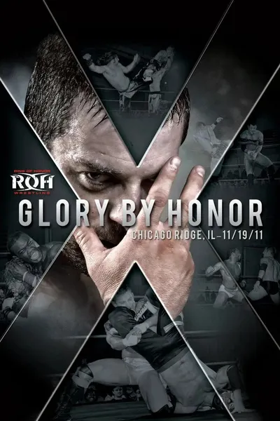 ROH: Glory By Honor X
