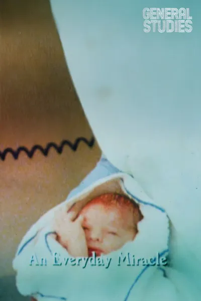 General Studies: An Everyday Miracle