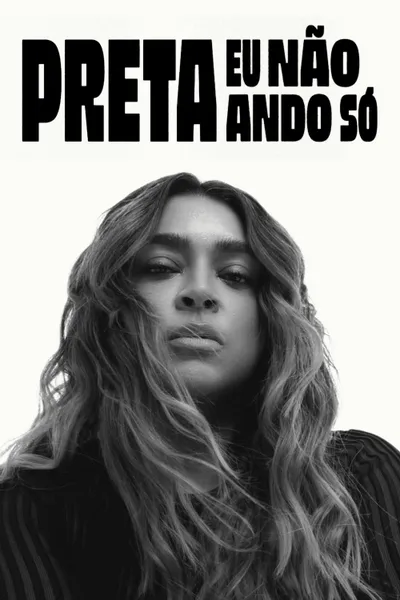 Preta - Eu Não Ando Só