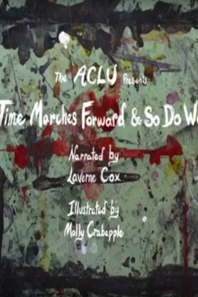 Time Marches Forward & So Do We