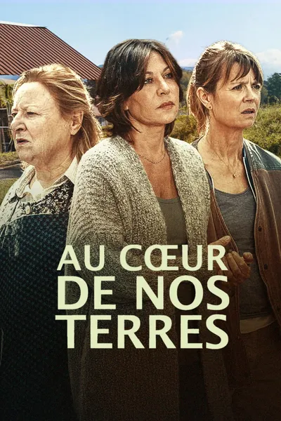 Au coeur de nos terres