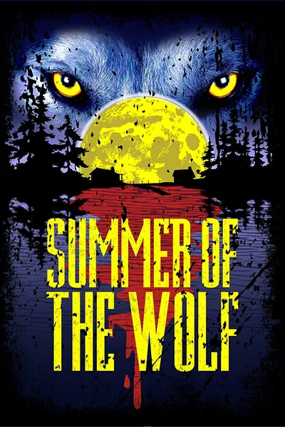 Summer of the Wolf