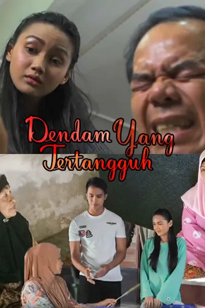 Dendam Yang Tertangguh