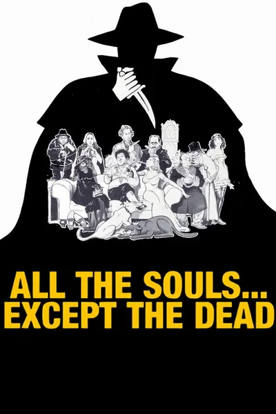 All The Souls... Except the Dead