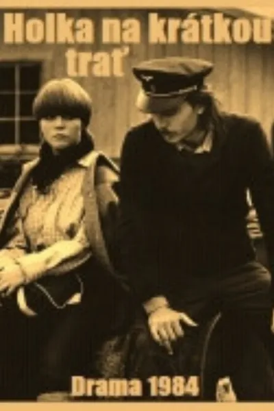 Holka na krátkou trať