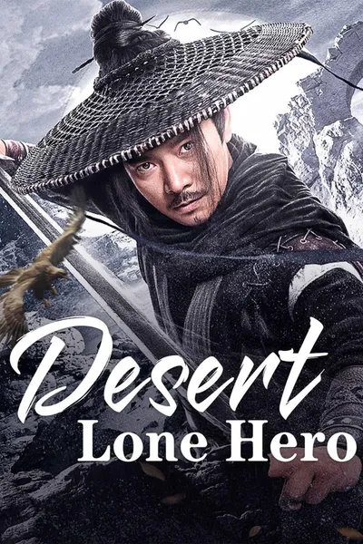 Desert Lone Hero