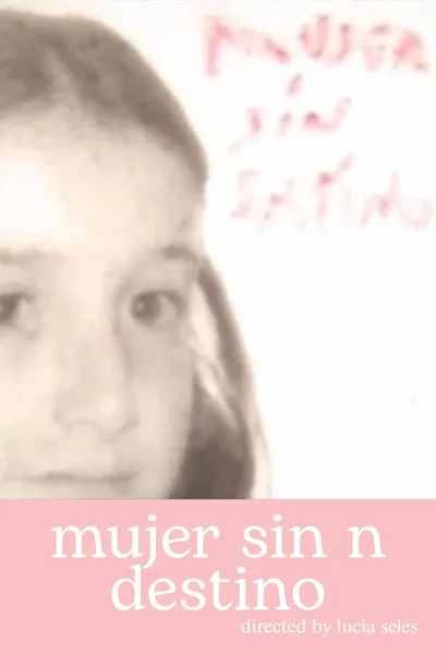 Mujer sin n destino