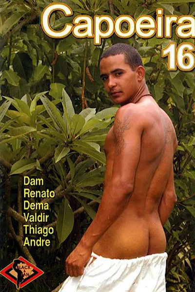 Capoeira 16: Gangbang