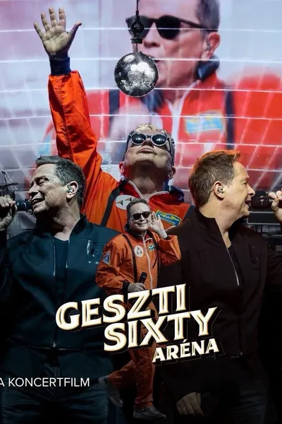 Geszti Sixty Aréna Show