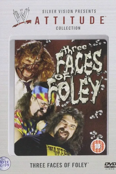WWF: Three Faces of Foley