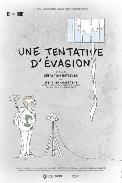Une tentative d'évasion