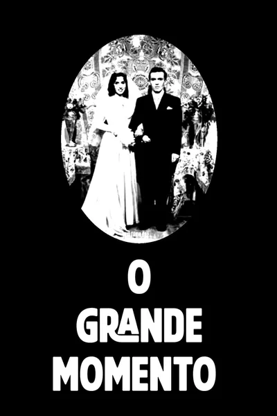 The Grand Moment