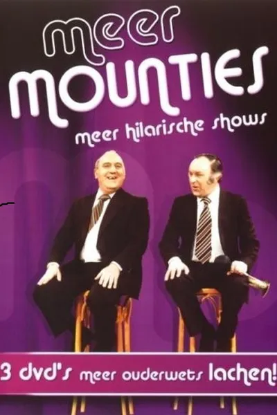 Meer Mounties - Meer hilarische shows
