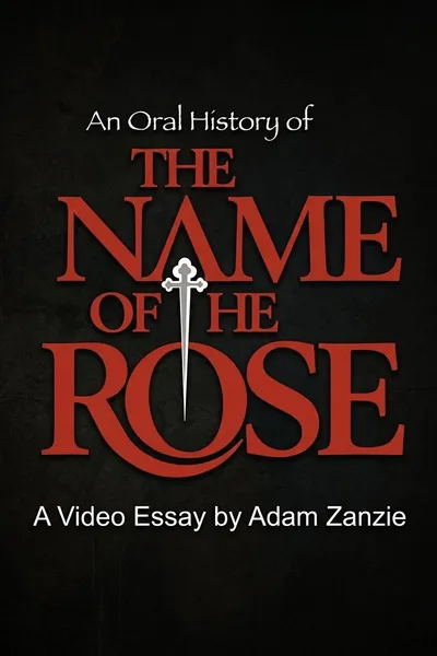 An Oral History of: The Name of the Rose