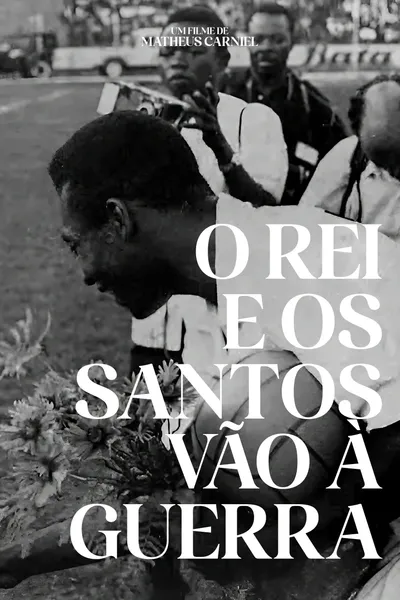 O Rei e os Santos vão à guerra