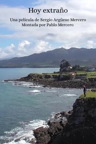 Hoy extraño