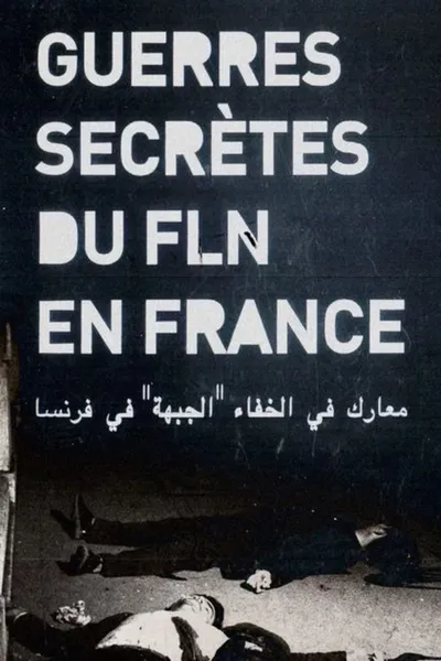 Guerres secrètes du FLN en France