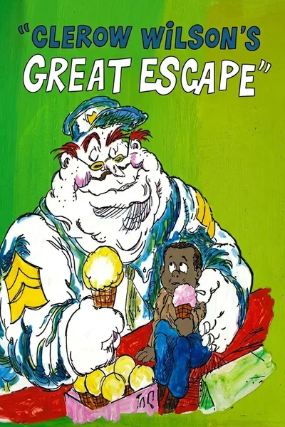 Clerow Wilson's Great Escape