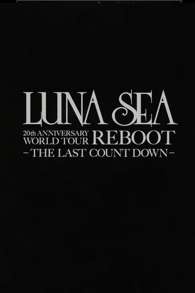 LUNA SEA 20th Anniversary World Tour REBOOT -to the New Moon- 24th December, 2010 at TOKYO DOME