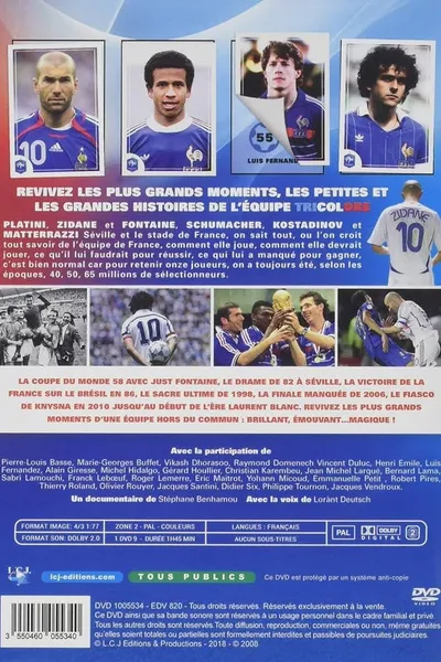 La véritable histoire des bleus