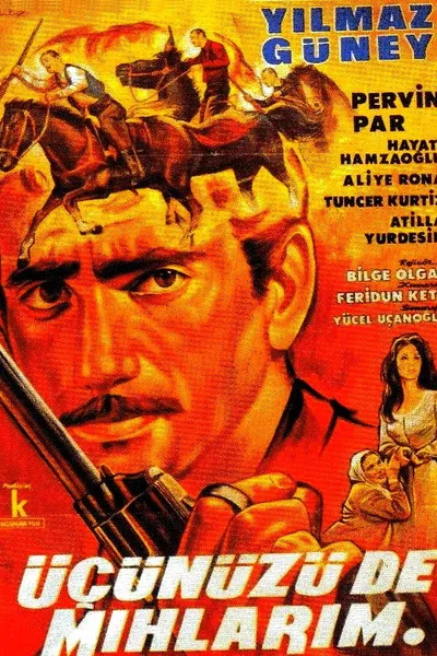 Üçünüzü de mıhlarım