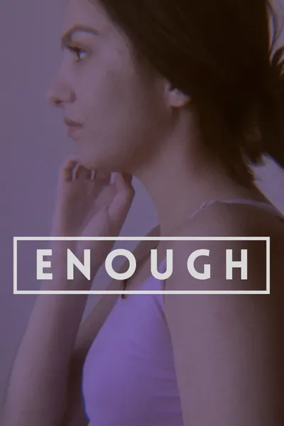 Enough