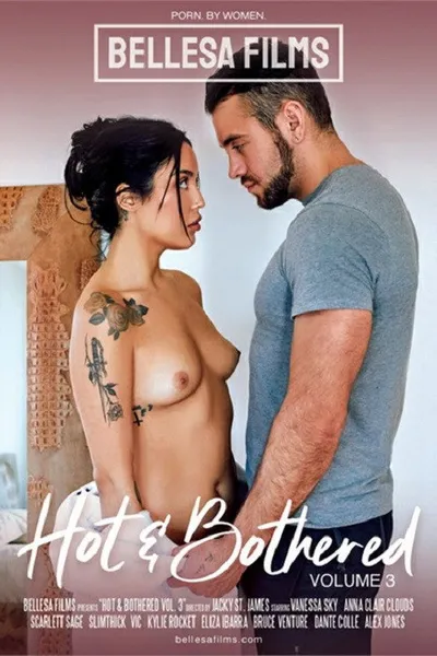 Hot & Bothered Vol. 3