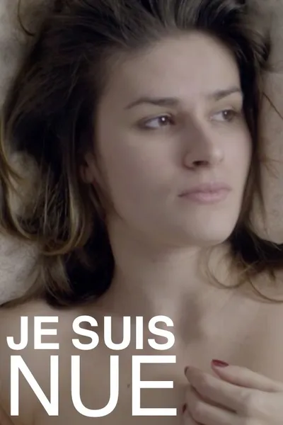 Je suis nue