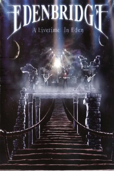 Edenbridge: A Livetime in Eden