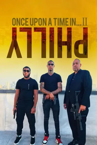 Once Upon A Time in Philly Part 2