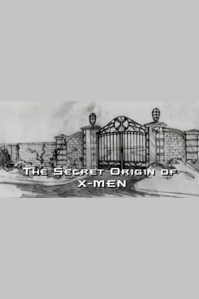 The Secret Origin of X-Men