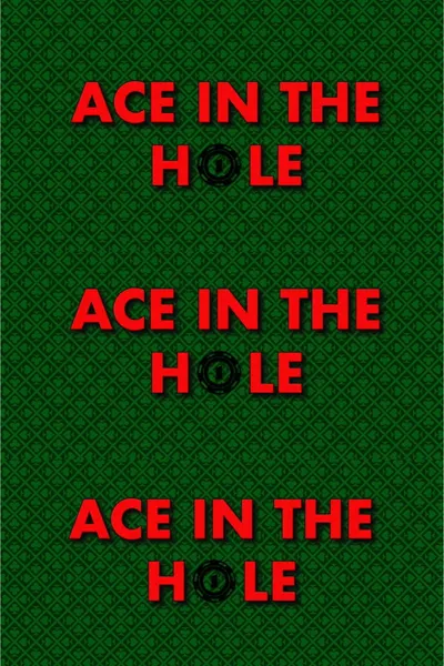 Ace In The Hole