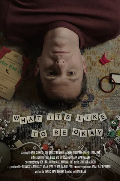 What It’s Like to Be Okay