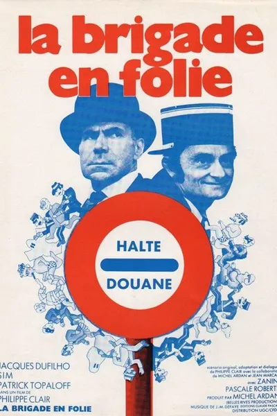La Brigade en folie
