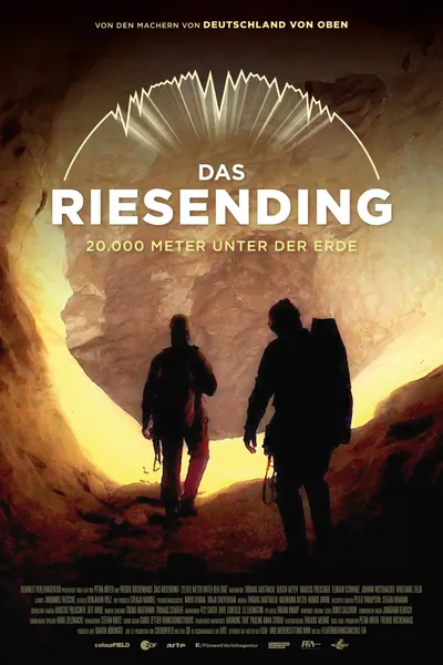 Das Riesending - 20.000 Meter unter der Erde