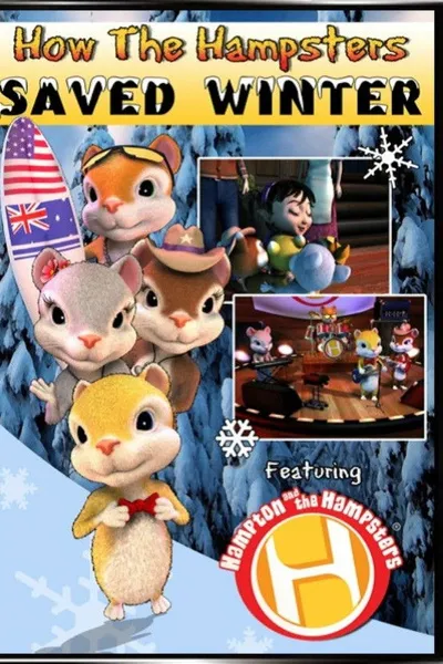 How The Hampsters Saved Winter