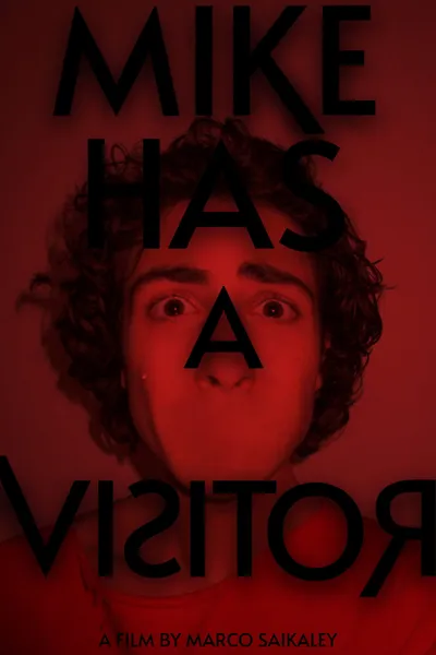 Mike Has A Visitor